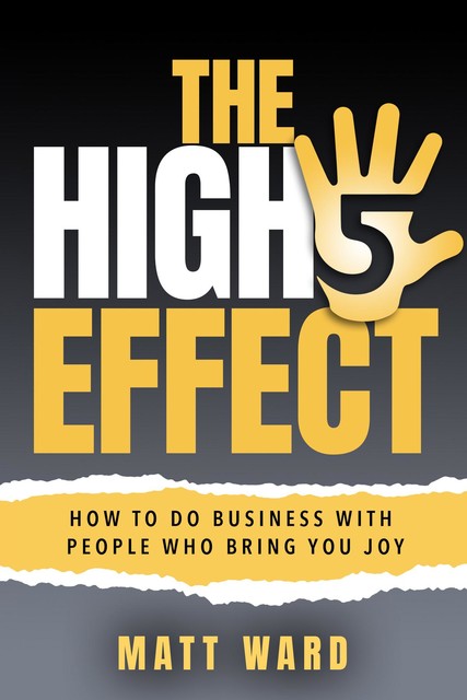 The High-Five Effect, Matt Ward