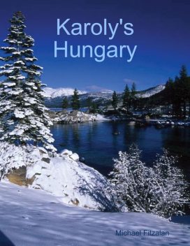 Karoly's Hungary, Michael Fitzalan