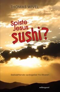 Spiste Jesus Sushi, Thomas Wivel