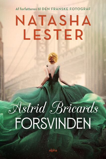 Astrid Bricards forsvinden, Natasha Lester