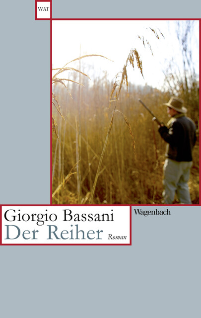Der Reiher, Giorgio Bassani