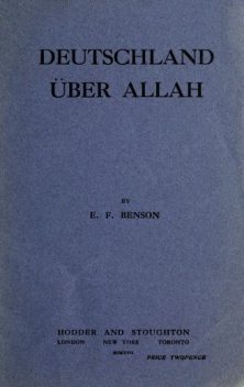 Deutschland Über Allah, Edward Benson