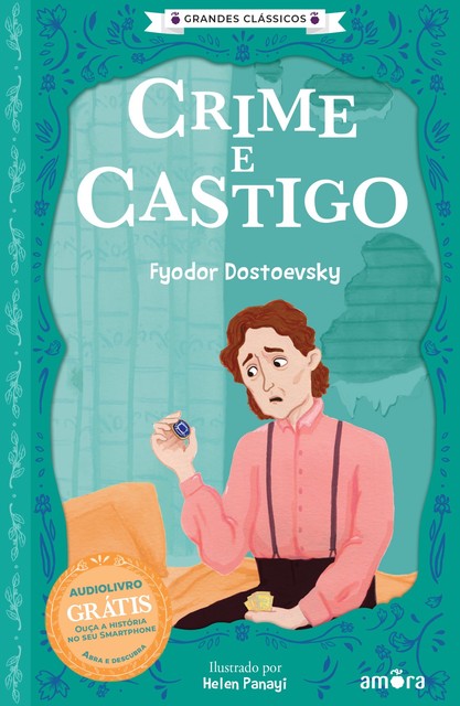 Crime e Castigo, Fiódor Dostoievski