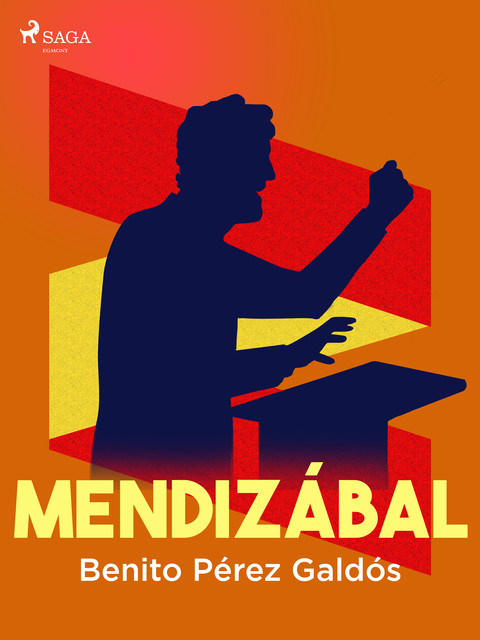 Episodios nacionales III. Mendizábal, Benito Pérez Galdós