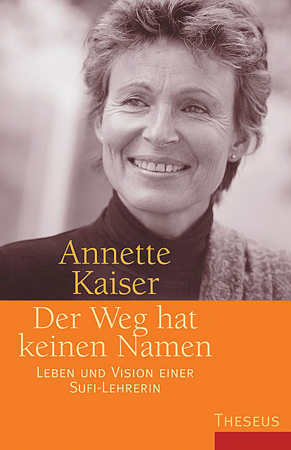 Der Weg hat keinen Namen, Annette Kaiser