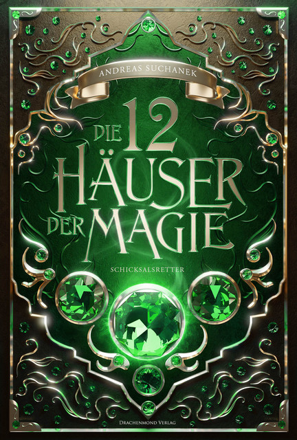 Die 12 Häuser der Magie, Andreas Suchanek