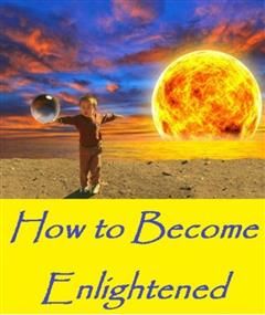 How to Become Enlightened, Eli Epstien