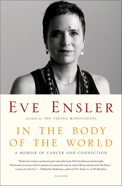 In the Body of the World, Eve Ensler