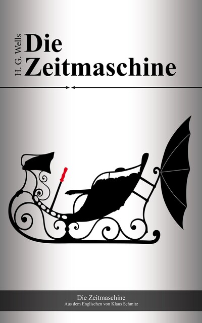 Die Zeitmaschine, Herbert George Wells