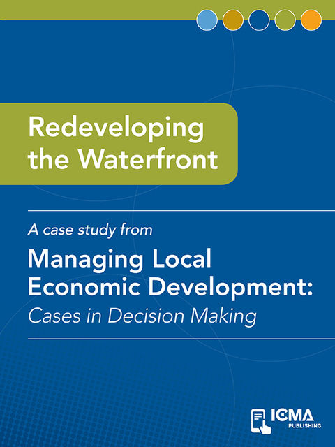 Redeveloping the Waterfront, James M.Banovetz, Kay W.James, William R.Bridgeo
