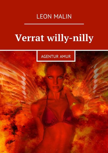 Verrat willy-nilly, Leon Malin