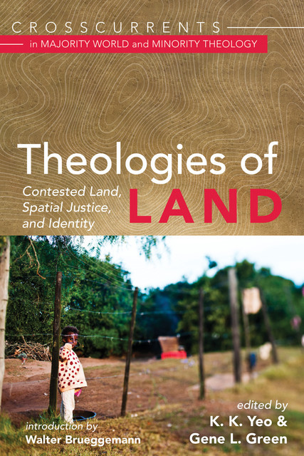 Theologies of Land, Walter Brueggemann