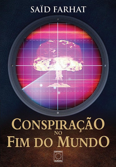 Conspiração no fim do mundo, Saïd Farhat