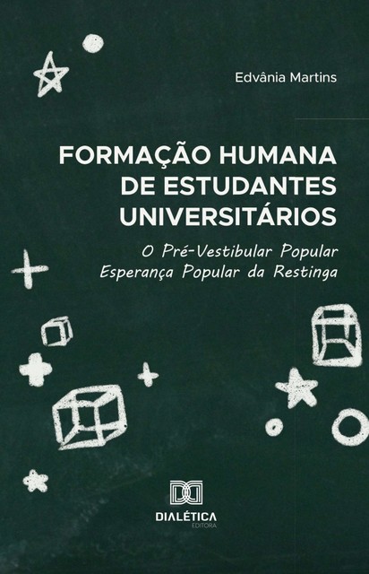 Formação humana de estudantes universitários, Edvânia Martins