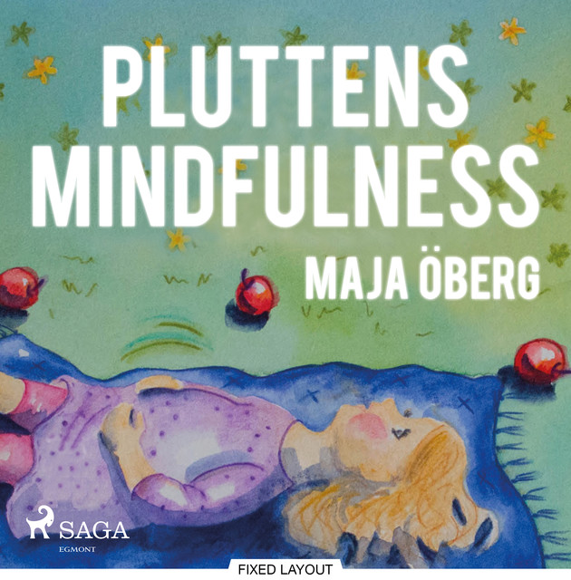 Pluttens mindfulness, Maja Öberg