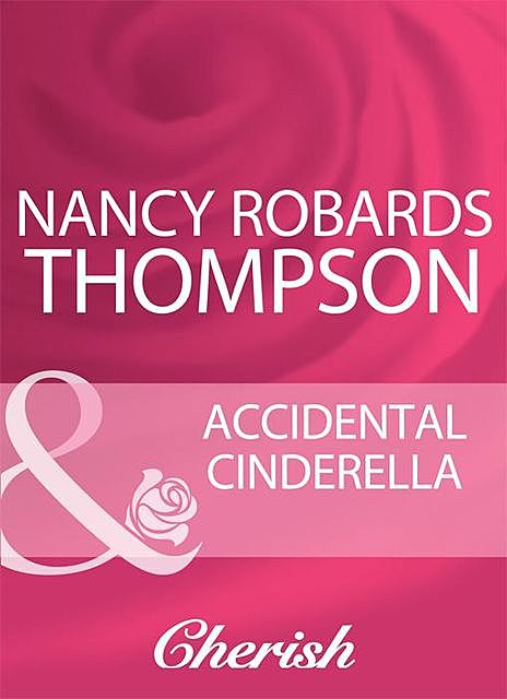 Accidental Cinderella, Nancy Thompson