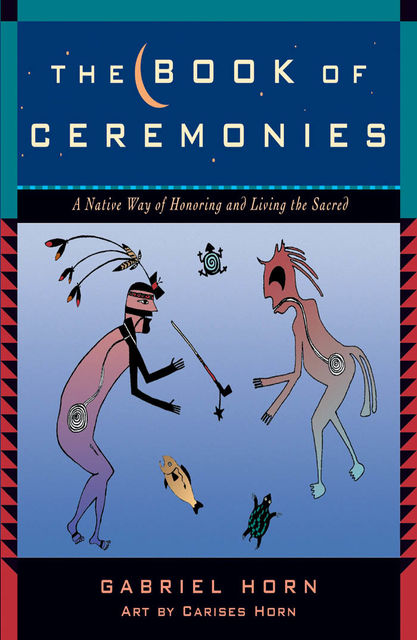The Book of Ceremonies, Gabriel Horn