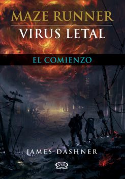 Virus letal, James Dashner
