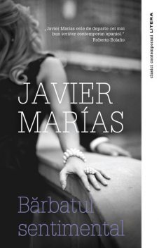 Bărbatul sentimental, Javier Marías