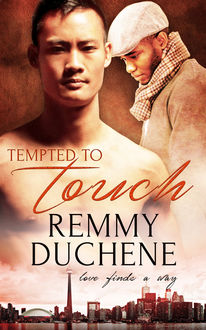 Tempted to Touch, Remmy Duchene