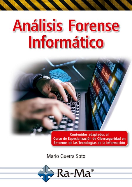 Análisis forense informático, Mario Guerra