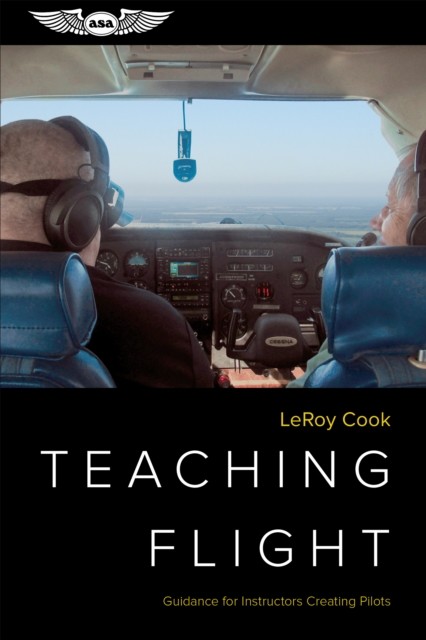 Teaching Flight, LeRoy Cook