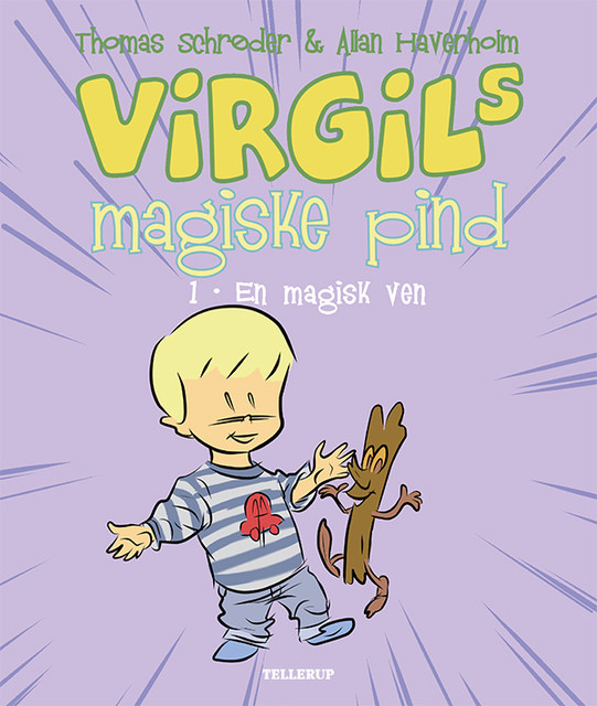 Virgils Magiske Pind #1: En Magisk Ven, Thomas Schröder