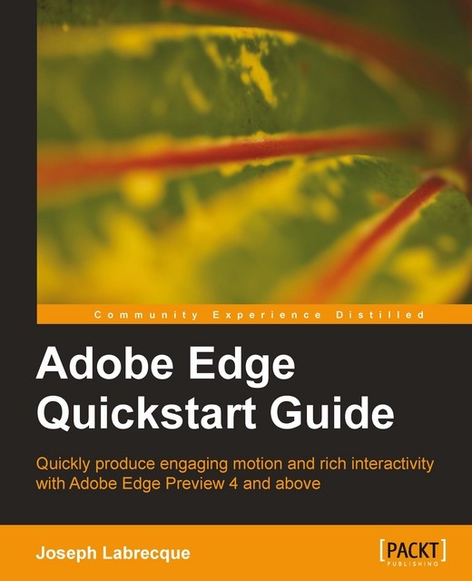 Adobe Edge Quickstart Guide, Joseph Labrecque