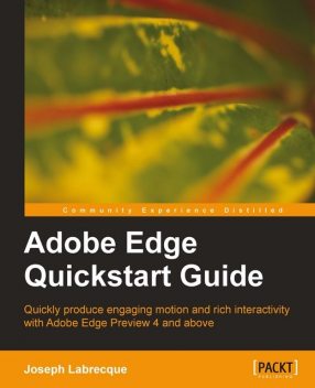 Adobe Edge Quickstart Guide, Joseph Labrecque