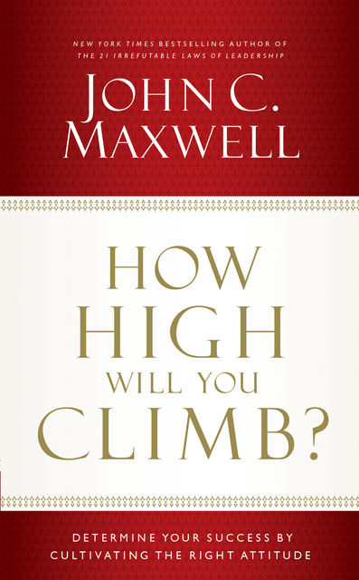 How High Will You Climb?, Maxwell John