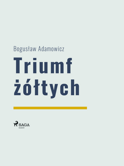 Triumf żółtych, Boguslaw Adamowicz