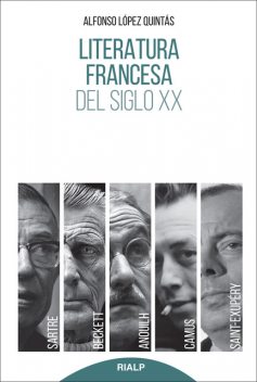Literatura francesa del siglo XX, Alfonso López Quintás