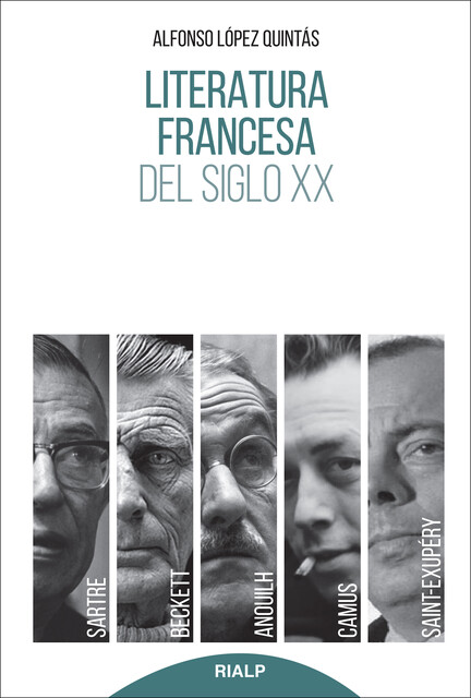 Literatura francesa del siglo XX, Alfonso López Quintás