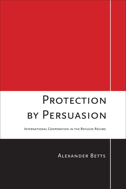 Protection by Persuasion, Alexander Betts