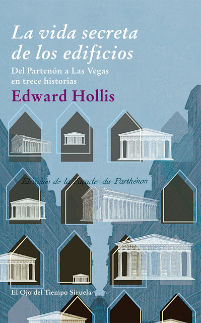 La vida secreta de los edificios, Edward Hollis