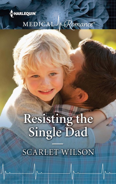 Resisting The Single Dad, Scarlet Wilson