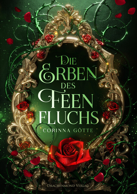 Die Erben des Feenfluchs, Corinna Götte