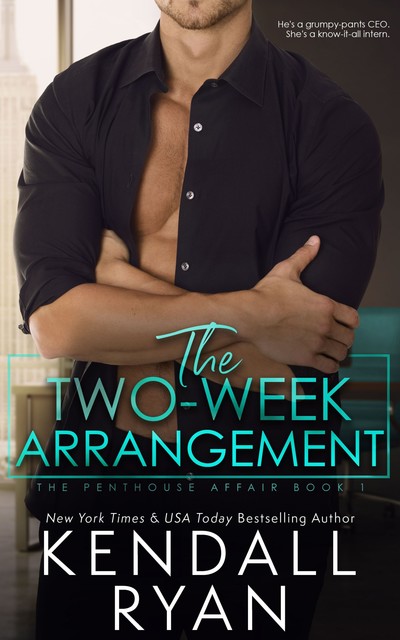 The Two-Week Arrangement, Kendall Ryan