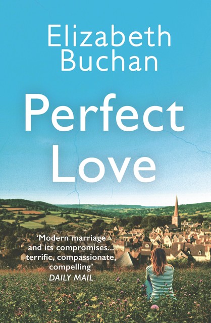 Perfect Love, Elizabeth Buchan