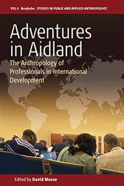 Adventures in Aidland, David Mosse