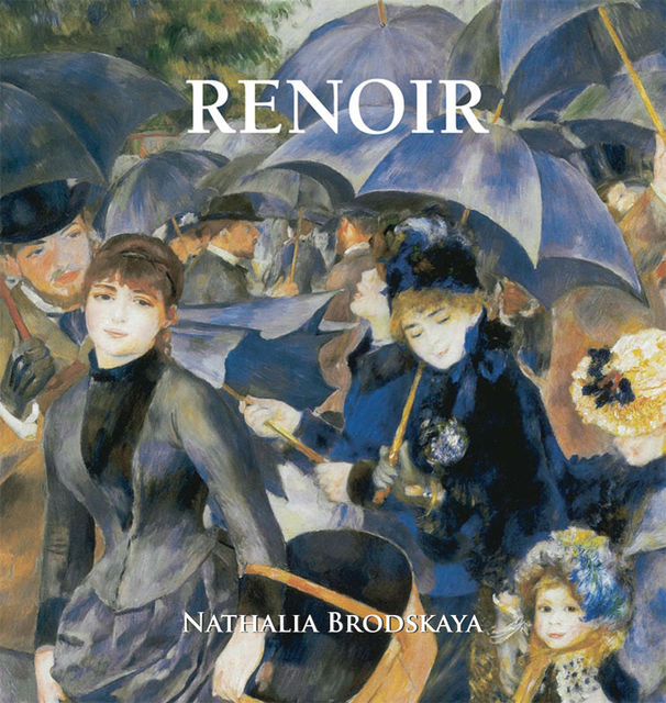 Renoir, Nathalia Brodskaya
