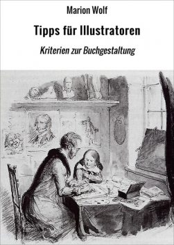Tipps für Illustratoren, Marion Wolf