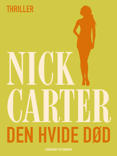 Den hvide død, Nick Carter