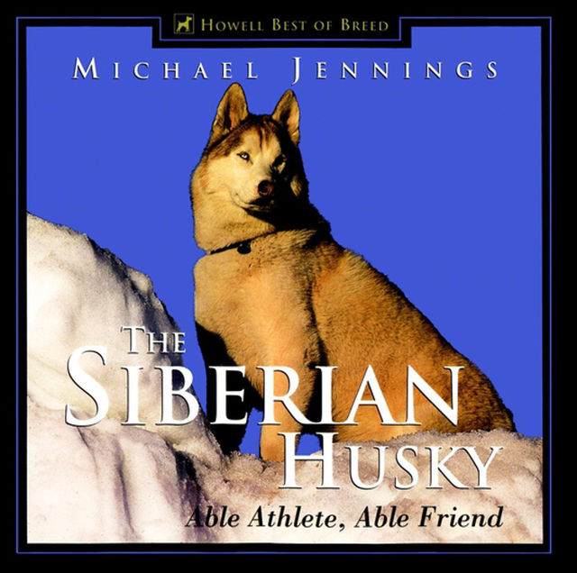 The Siberian Husky, Michael Jennings