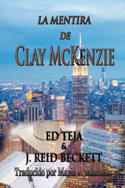 La Mentira De Clay Mckenzie, Ed Teja