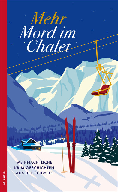 Mehr Mord im Chalet, Miriam Kunz