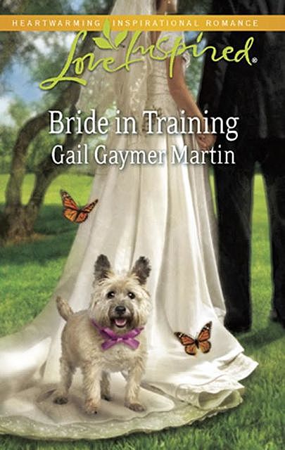 Bride in Training, Gail Gaymer Martin