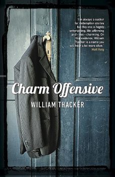 Charm Offensive, William Thacker