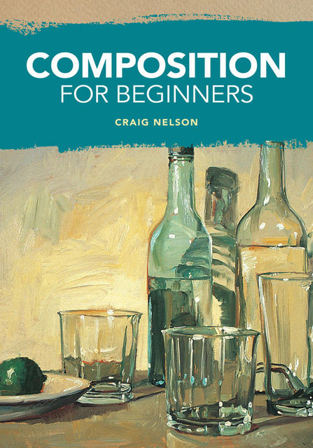 Composition for Beginners, Craig Nelson