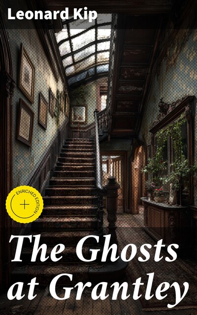 The Ghosts at Grantley, Leonard Kip
